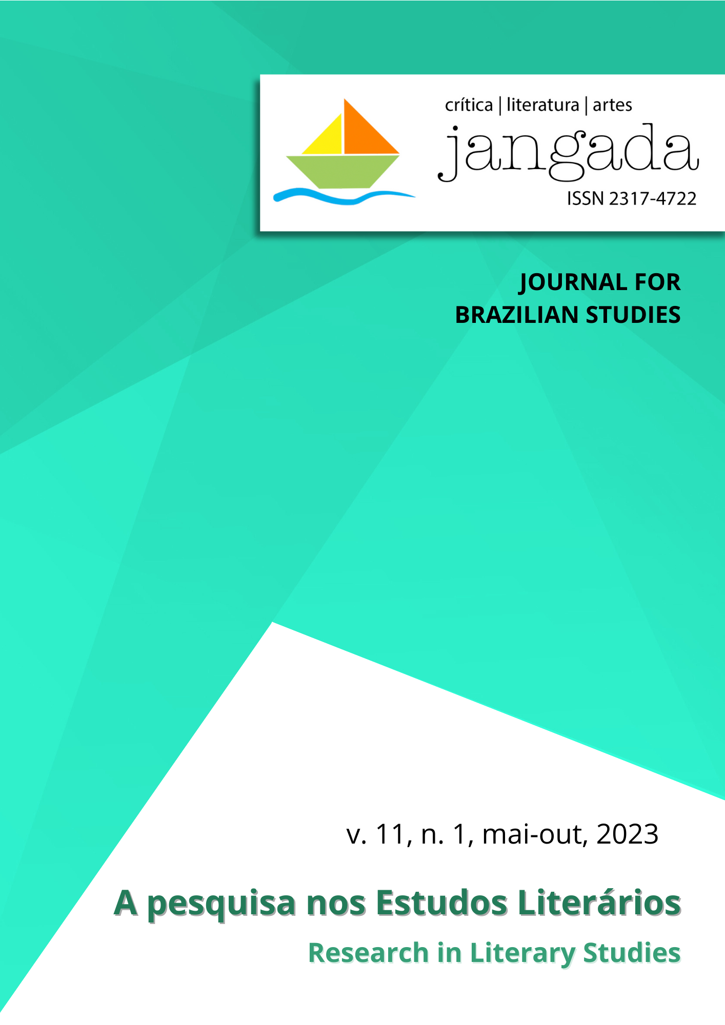					Visualizar v. 11 n. 1 (2023): A pesquisa nos Estudos Literários
				