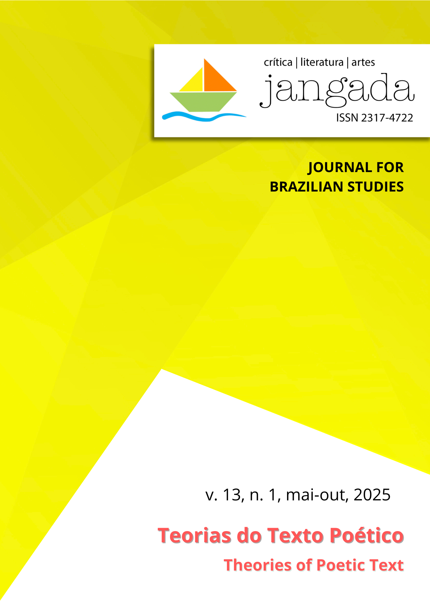 					Visualizar v. 13 n. 1 (2025): Teorias do Texto Poético
				