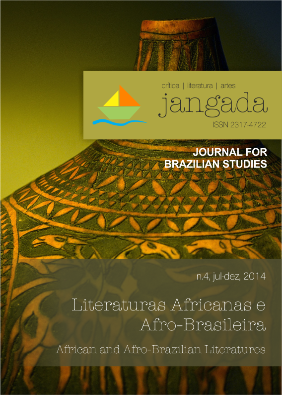 					Visualizar v. 2 n. 2 (2014): Literaturas Africanas e Afro-Brasileira
				